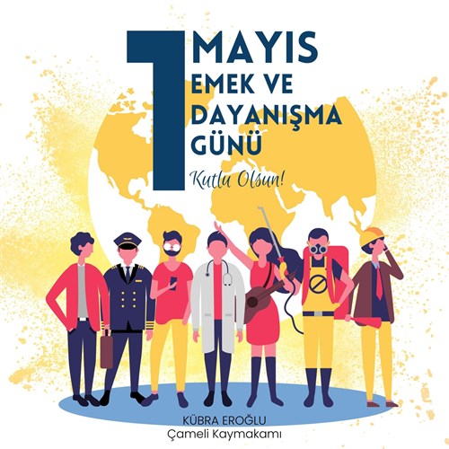 -1 Mayıs Emek ve Dayanışma Günü- 